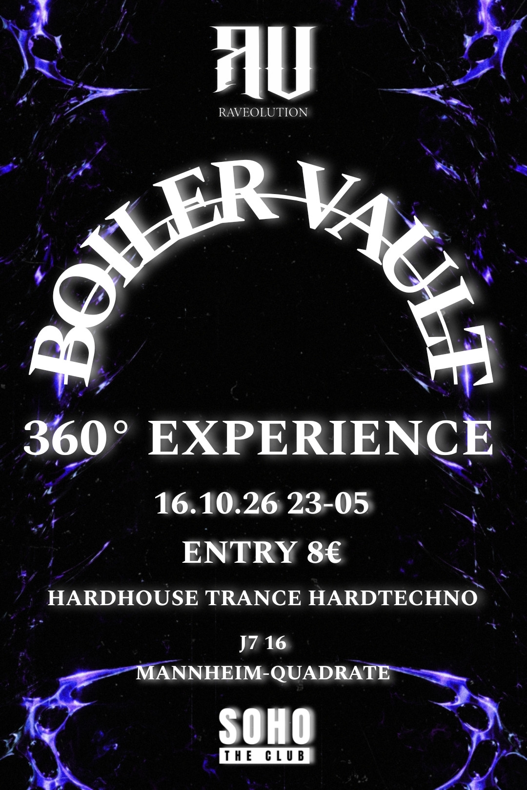RAVEOLUTION PRESENTS BOILER VAULT
