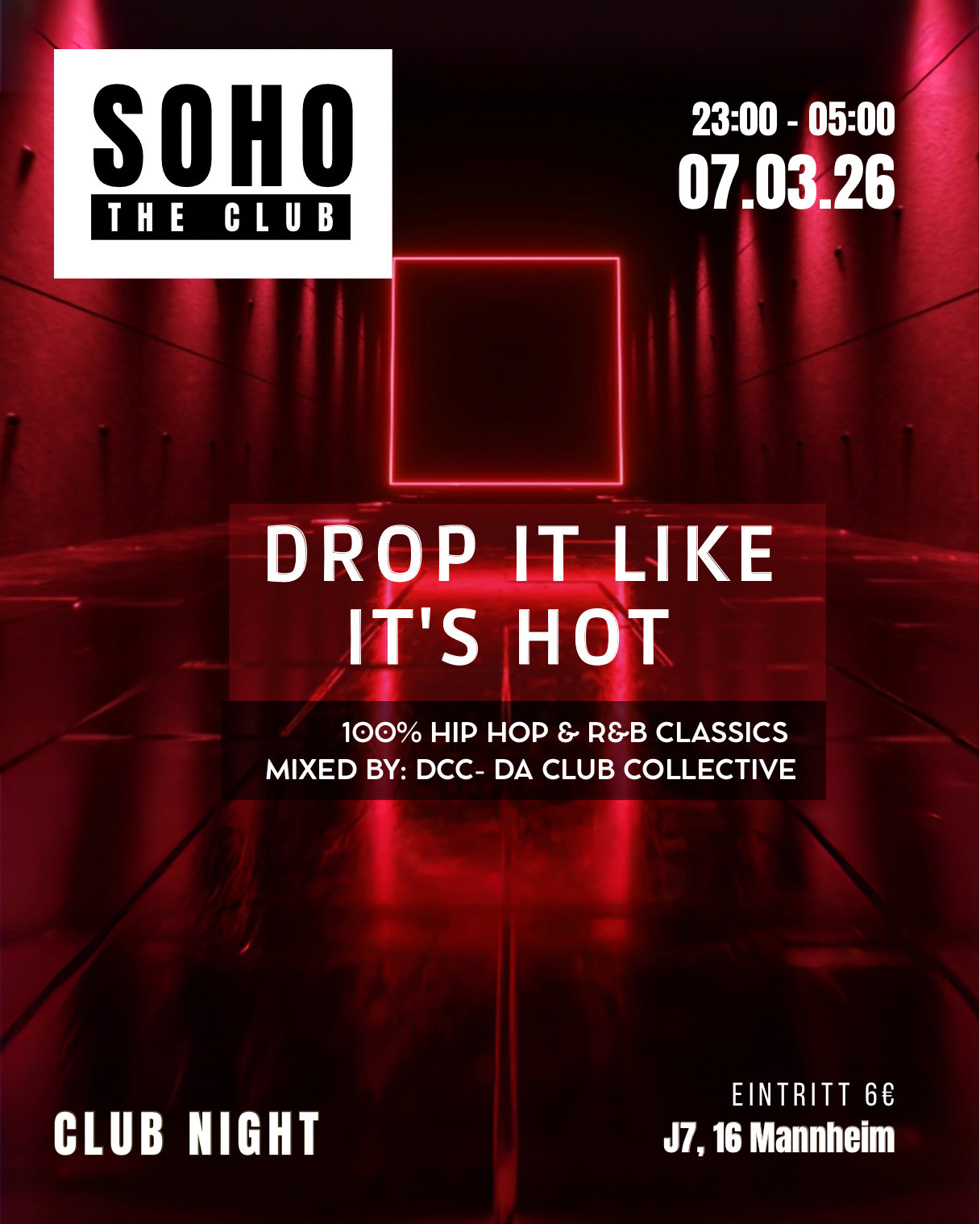 Drop it like it's hot - Club Night